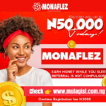 Monaflez.com.ng Review – Is Monaflez Legit, Fake or Scam? Get answers
