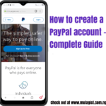 How to create a PayPal account: Complete Guide