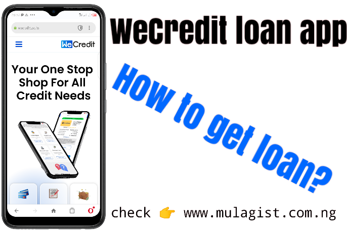 WeCredit Loan App | How to apply for a loan