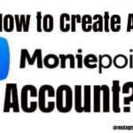 How to create a Moniepoint account: Full Guide
