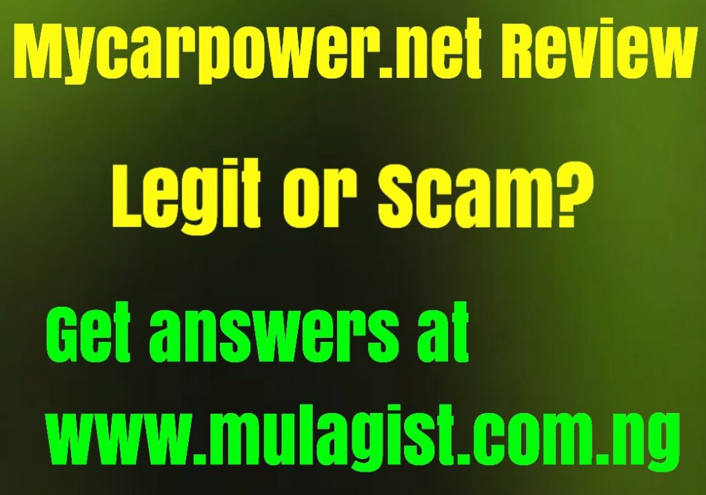 Mycarpower.net Review: Is legit or Scam?