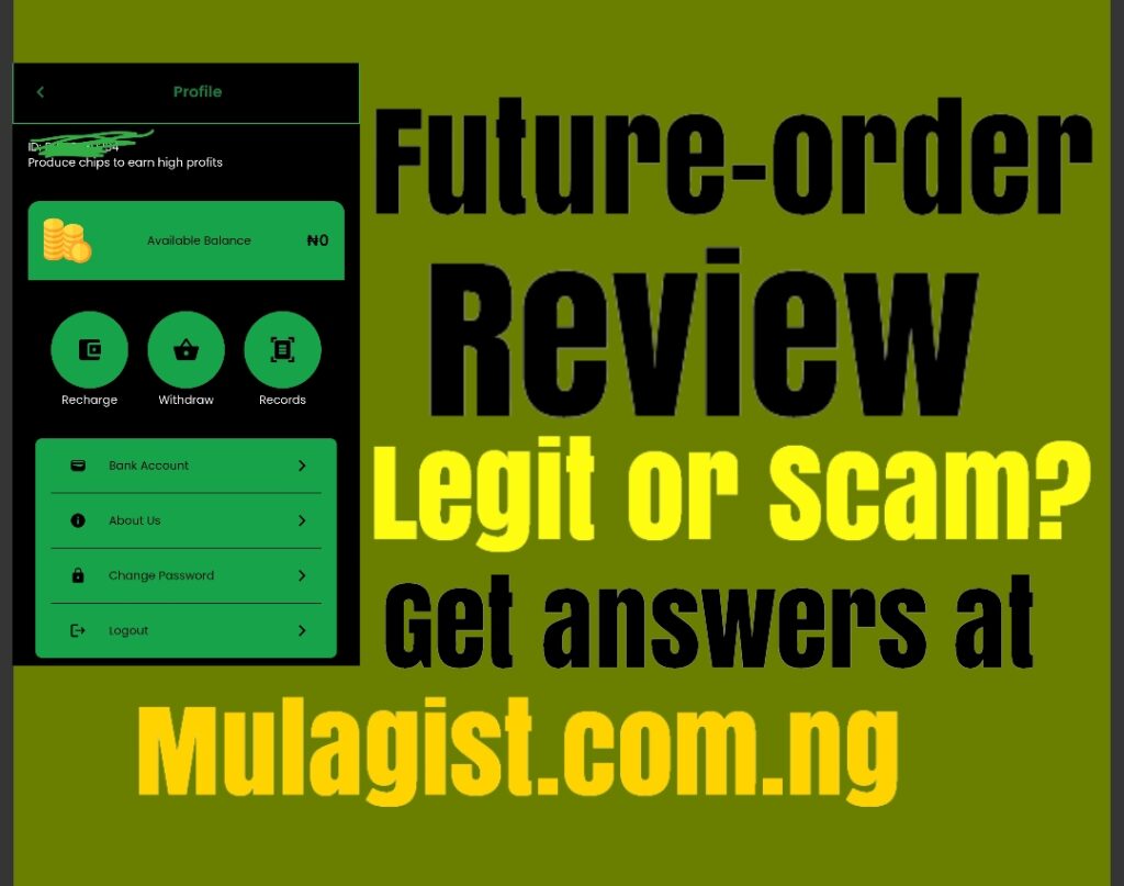 Future-order.com.ng Review – Legit? Get Answers Here!