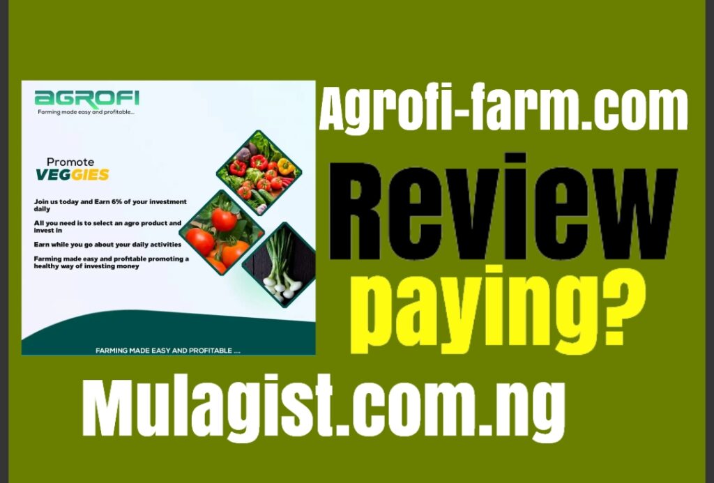 Agrofi-farm.com Review: Legit? Get Answers Here!
