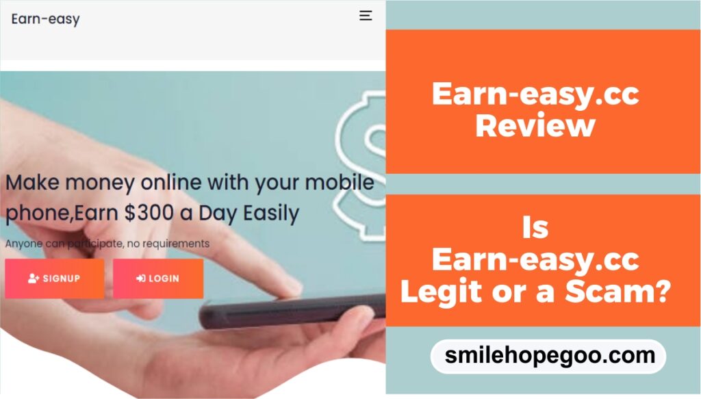 Earn-easy.cc Review: Is Earn-easy.cc Legit, Scam or Reliable?