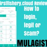 Firstfishery.cloud Review: How to login, legit or Scam?